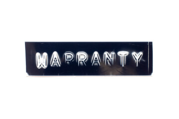 Sticker - Embossed letter in word warranty in black banner on white background