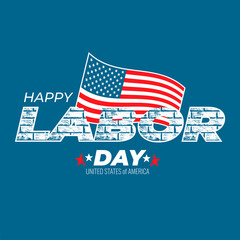 Wall Mural - United State of America Happy Labor Day greeting card, banner, poster design. USA flag on blue background with brick wall texture. National american holiday print. Vector illustration