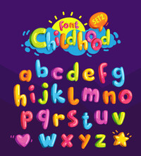 Childhood Vector Color Font. Cartoon Letters For Kids Design Inscription