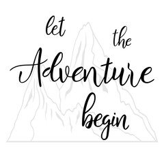 Poster - Let the adventure begin brush calligraphy motivation text