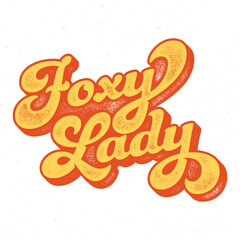 Foxy Lady Retro Style - Aged Tee Design For Printing
