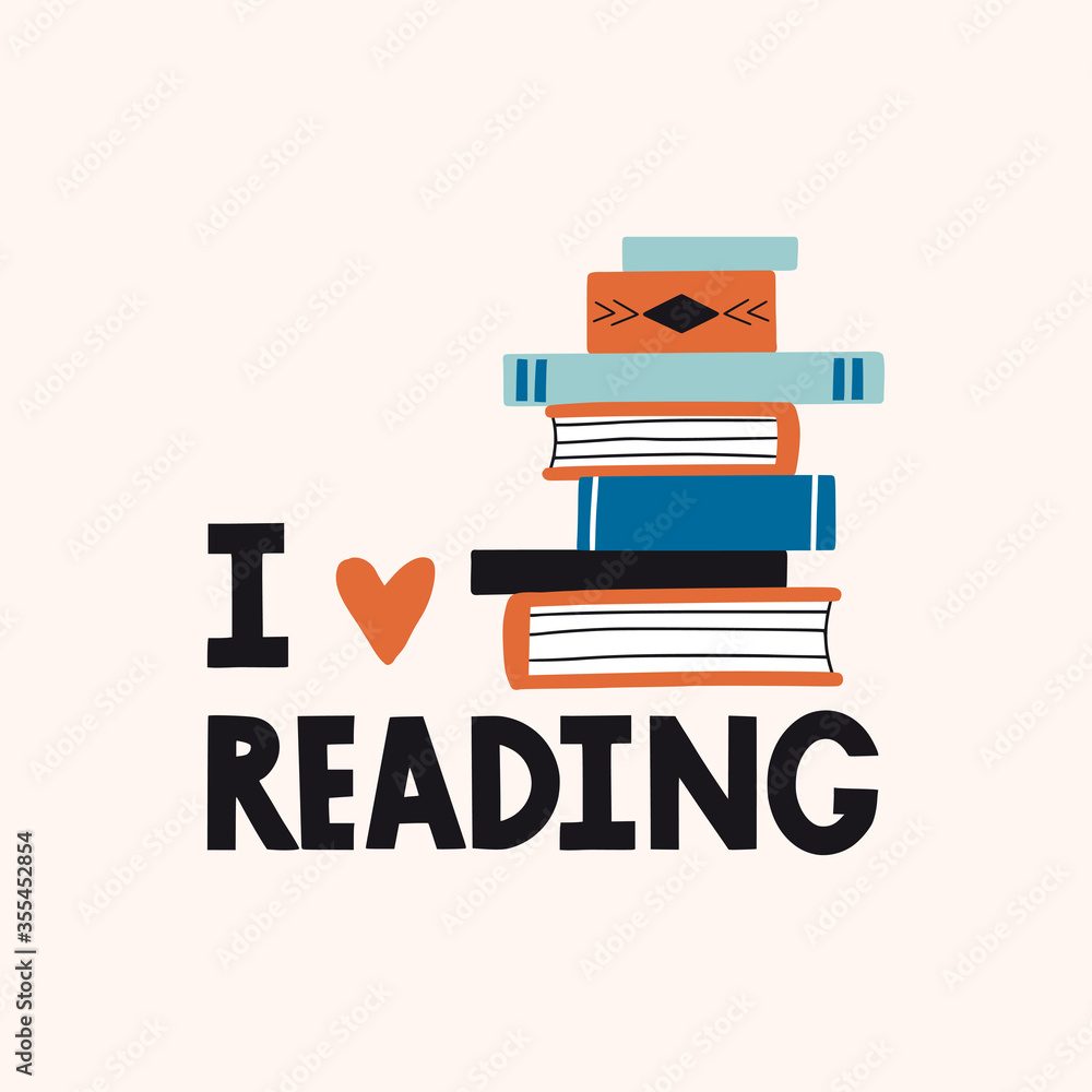 I love reading. Motivation card, print or poster Stock Vector | Adobe Stock, image size:1000x1000