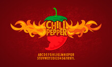 Vintage Font With A Grunge Effect, Handwritten Font And Alphabet. Vector Illustration. Chili Pepper, Hot, Burns With Fire.