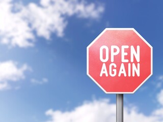 Wall Mural - Open again - Road sign on blue sky background