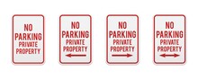 No Parking Private Property. Set Of Classic Road And Street Signs. Vector Elements For Production, Graphic Design, Posters Or Information Materials. Collection Of Parking And Traffic Safety Signs.