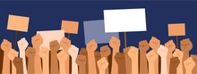 Protesters Hands Holding banners With Copy space. Strike, Revolution, Conflict Vector Background.Strike Political Protester And Demonstration.