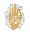 Just breathe. Golden hand in Gyan Mudra position. Palm in gold color with flowers and leaves. Hand in the meditating position and floral ornament. Yoga, meditation, and Pranayama practise design.