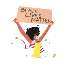 African American Woman Holding Black Lives Matter Banner Campaign Against Racial Discrimination Of Dark Skin Color Social Problems Of Racism Portrait Vector Illustration
