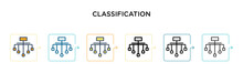 Classification Vector Icon In 6 Different Modern Styles. Black, Two Colored Classification Icons Designed In Filled, Outline, Line And Stroke Style. Vector Illustration Can Be Used For Web, Mobile, Ui