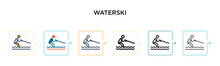 Waterski Vector Icon In 6 Different Modern Styles. Black, Two Colored Waterski Icons Designed In Filled, Outline, Line And Stroke Style. Vector Illustration Can Be Used For Web, Mobile, Ui