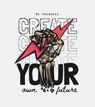 Create Future Slogan With Skeleton Hand Holding Thunderbolt Illustration