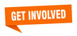 get involved banner. get involved speech bubble. get involved sign