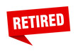 retired banner. retired speech bubble. retired sign