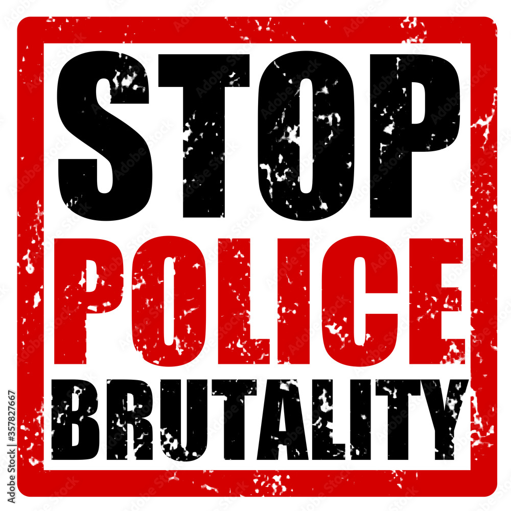 Red grunge stamp with the text STOP POLICE BRUTALITY as a protest ...