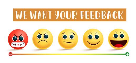 Smiley emoji customer feedback vector banner concept. We want your feedback text with emoji in angry, sad, confused, smile and happy facial expression for customers service rating design.