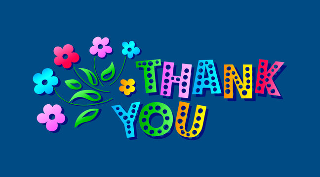 Illustration of multicolor Thank you text with flowers on blue background