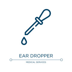 Wall Mural - Ear dropper icon. Linear vector illustration from pharmacy collection. Outline ear dropper icon vector. Thin line symbol for use on web and mobile apps, logo, print media.