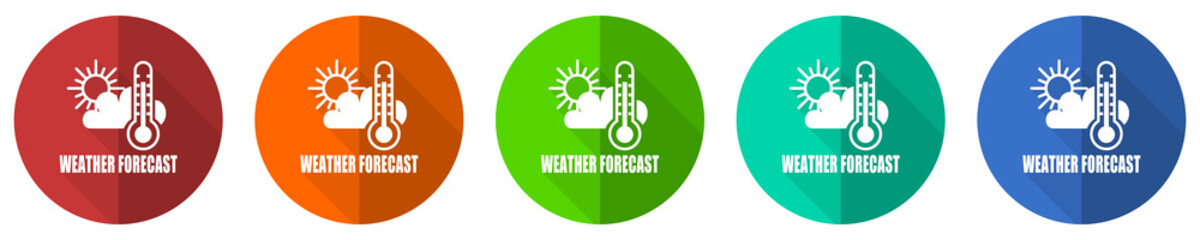 Poster - Weather forecast icon set, red, blue, green and orange flat design web buttons isolated on white background, vector illustration