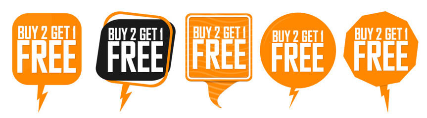 Wall Mural - Buy 2 Get 1 Free, Set Sale speech bubble banners design template, discount tags collection, great offer, vector illustration