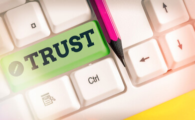 Writing note showing Trust. Business concept for firm belief in the reliability truth ability or strength of someone