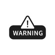Isolated Warning banner icon sign vector design. Caution symbol.