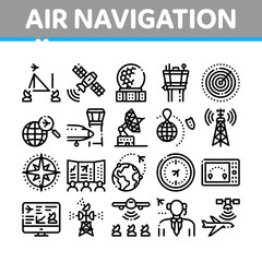 Wall Mural - Air Navigation Tool Collection Icons Set Vector. Air Navigation Dispatcher And Traffic Control Building, Satellite And Radar Concept Linear Pictograms. Monochrome Contour Illustrations