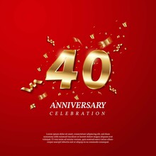 40th Anniversary Celebration. Golden Number 40 With Sparkling Confetti, Stars, Glitters And Streamer Ribbons On Red Background. Vector Festive Illustration. Birthday Or Wedding Party Event Decoration