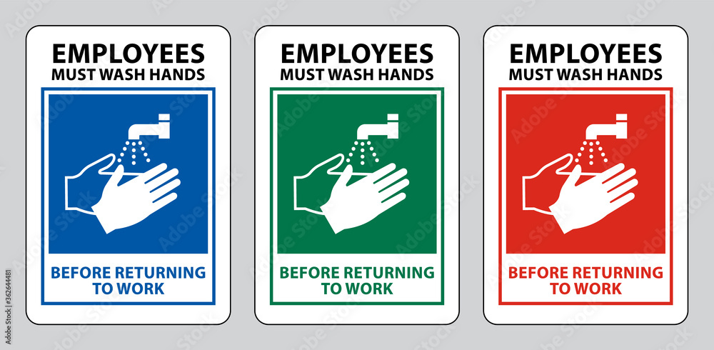Employees must wash hands before returning to work sign, hand washing sign vector collection Stock Vector | Adobe Stock employees-must-wash-hands-before-returning-to-work-sign-hand-washing-sign-vector-collection-stock-vector-adobe-stock