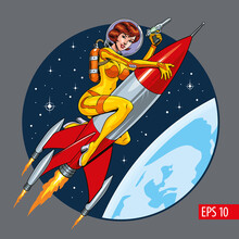 Attractive Astronaut Woman Riding A Rocket Or Missile. Vintage Sci-fi Style Vector Illustration.