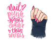 Vector Beautiful woman hands with pink nail polish. Handwritten lettering about nails and manicure.