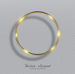 Vector shining golden ring. Abstract gold glowing round frame  isolated on transparent background.  Luxury golden ring with light effects.  Volumetric element for design