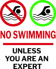 Wall Mural - NO SWIMMING ALLOWED DO NOT SWIM BANNED PROHIBITED DEEP WATER FLASH FLOODS RISK NOTICE WARNING SIGN VECTOR ILLUSTRATION EPS