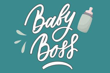 Sticker - Baby boss hand drawn lettering phrase. White letters with dark stroke on bluebackground with baby bottle illustration. Funny qoute for invitation, poster, postcard, banner, social media advertising