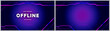 Currently offline twitch overlay background 16:9 for stream. Offline purple-blue background with gradient lines. Screensaver for offline streamer broadcast. Gaming offline overlays screen.