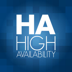 HA - High Availability acronym, technology concept background