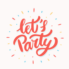  Let's party. Vector lettering banner. 