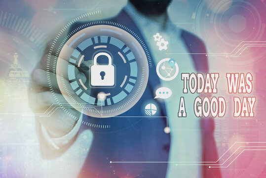 Word writing text Today Was A Good Day. Business photo showcasing Positive Affirmation Enjoying the moment Having fun Graphics padlock for web data information security application system