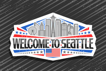 Vector Logo For Seattle, White Decorative Badge With Line Illustration Of Famous Seattle City Scape On Day Sky Background, Tourist Fridge Magnet With Unique Letters For Black Words Welcome To Seattle.
