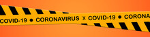 Warning Coronavirus Quarantine Yellow And Black Stripes Tape On Yellow Background, Tapes Hazard Quarantine, Coronavirus Caution And Warning Tape, Covid-19, Coronavirus Quarantine Sign, 3d Illustration