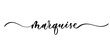 © ku4erashka - Marquise - vector calligraphic inscription with smooth lines for shop fabric and knitting, logo, textile.
