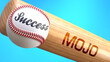 Success in life depends on mojo - pictured as word mojo on a bat, to show that mojo is crucial for successful business or life., 3d illustration