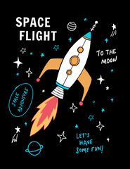 Wall Mural - space theme slogan graphic with rocket and space vector illustrations. for t-shirt and other uses.