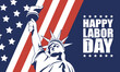 © Gstudio - happy labor day celebration with usa flag and liberty statue