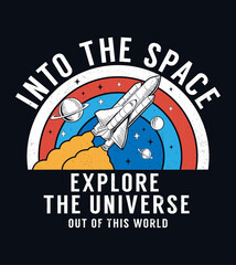 Wall Mural - space slogan graphic, with space theme vector illustrations and sequins. for t-shirt prints, posters
