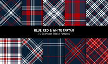 Blue Red White Plaid Set. Seamless Textured Tartan Decorative Check Plaid For Flannel Shirt, Skirt, Duvet Cover, Throw, Tablecloth, Or Other Modern Autumn Winter Backdrop Design.