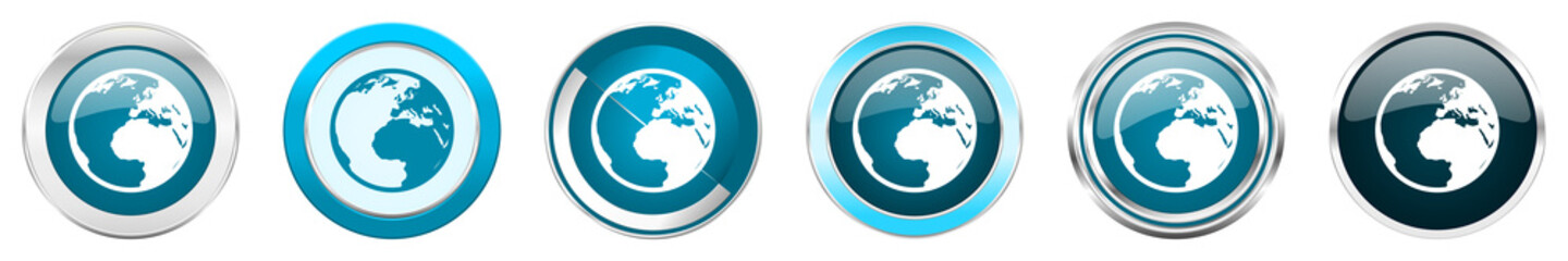 Poster - Earth silver metallic chrome border icons in 6 options, set of web blue round buttons isolated on white background