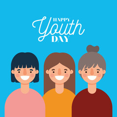 women cartoons smiling of happy youth day design, Young holiday and friendship theme Vector illustration