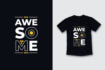 Wall Mural - Awesome modern quotes t shirt design