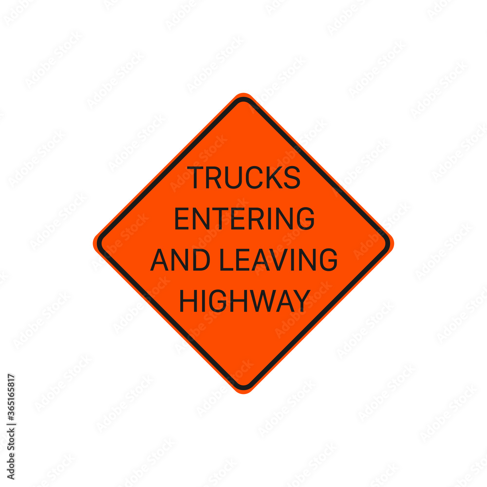 Trucks Entering And Leaving Highway Sign. Road Sign Symbol Modern ...
