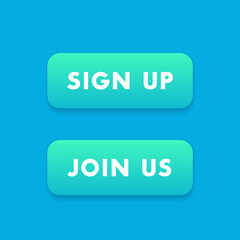 Poster - sign up, join us buttons